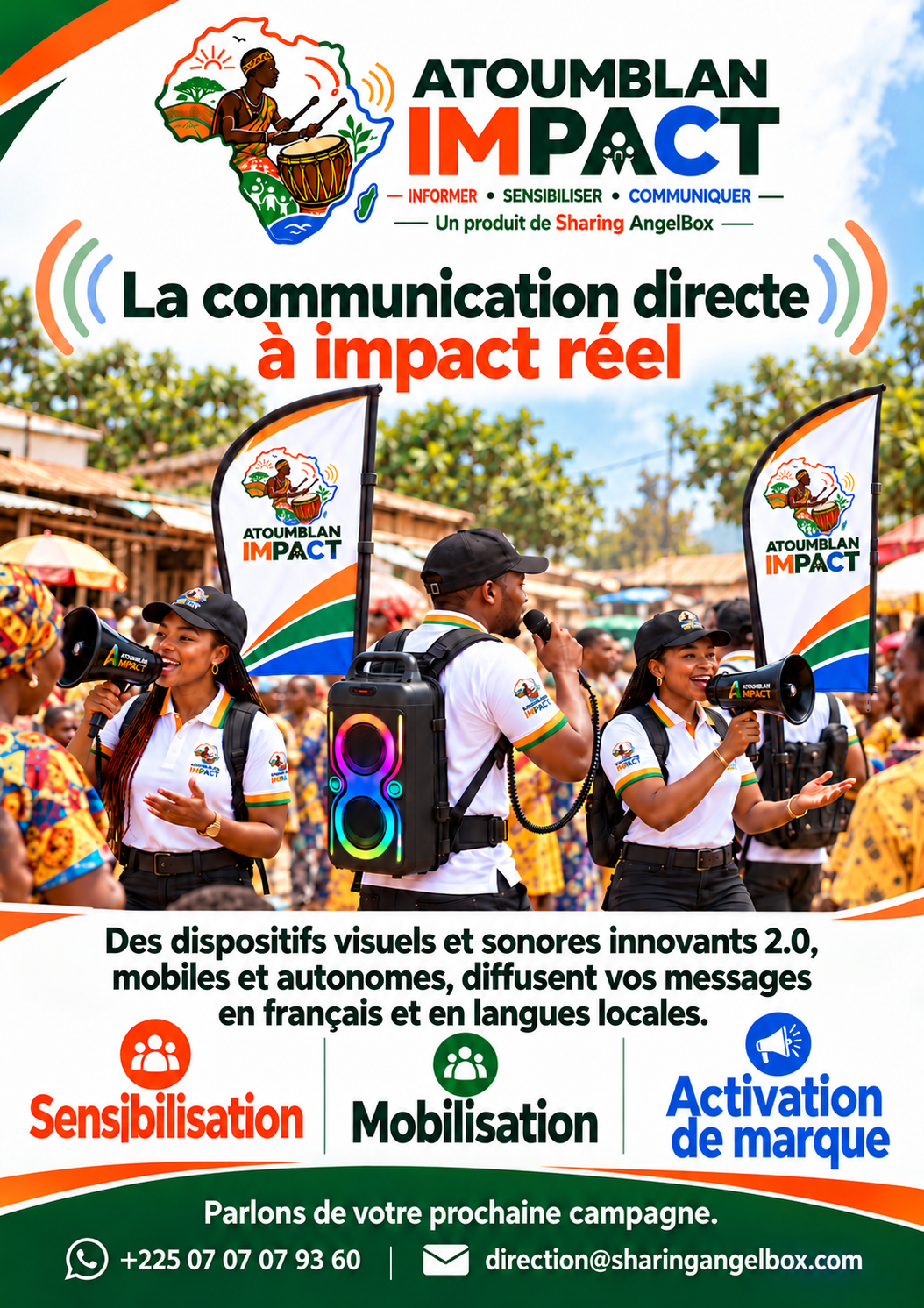 Illustration des dispositifs ATOUMBLAN IMPACT : animateurs, mégaphones, sonorisation et drapeaux mobiles